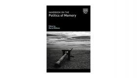 Book jacket for Handbook on the Politics of Memory