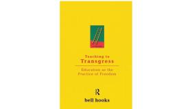 Yellow front cover of the book Teaching to Transgress: Education as the Practice of Freedom on a white background