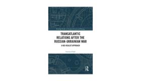 Book jacket for Transatlantic Relations after the Russian-Ukrainian War