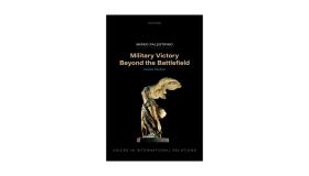 Book jacket for Military Victory Beyond the Battlefield