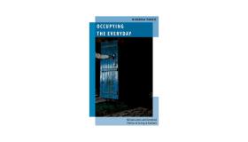 Book jacket for Occupying the Everyday